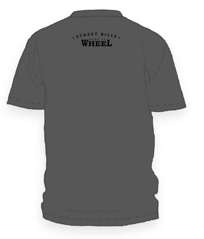 Streetbillys T-Shirt SBKeepItWHeels XS